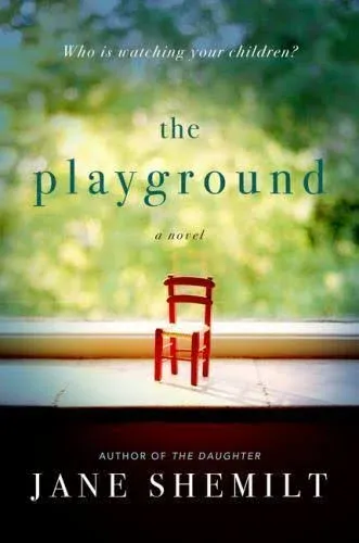 The Playground: A Novel