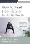 How to Read the Bible for All Its Worth