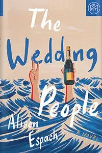 The Wedding People - by Alison Espach (Hardcover)