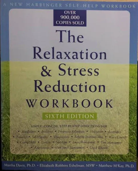 The Relaxation and Stress Reduction Workbook (16pt Large Print Edition)