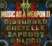 Various Artists (Disturbed) - Music As A Weapon II