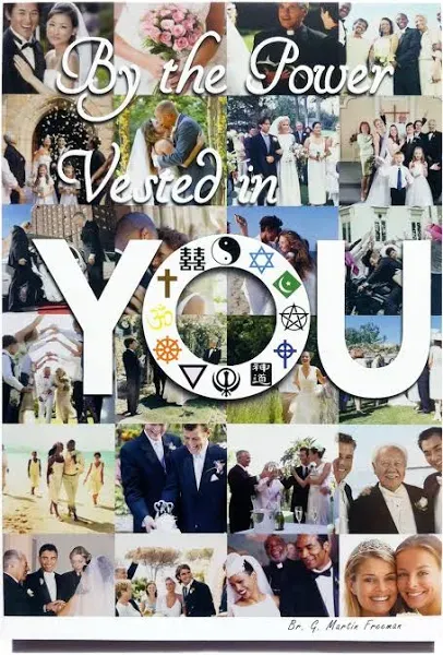 By the Power Vested in You: How to Officiate a Wedding, a Guide for Ordained Ministers