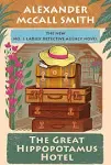 The Great Hippopotamus Hotel: No. 1 Ladies' Detective Agency (25) [Book]