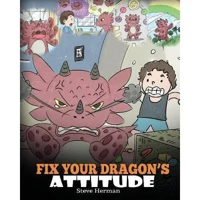 Fix Your Dragon&#039;s Attitude: Help Your Dragon To Adjust His Attitude. A Cute: New