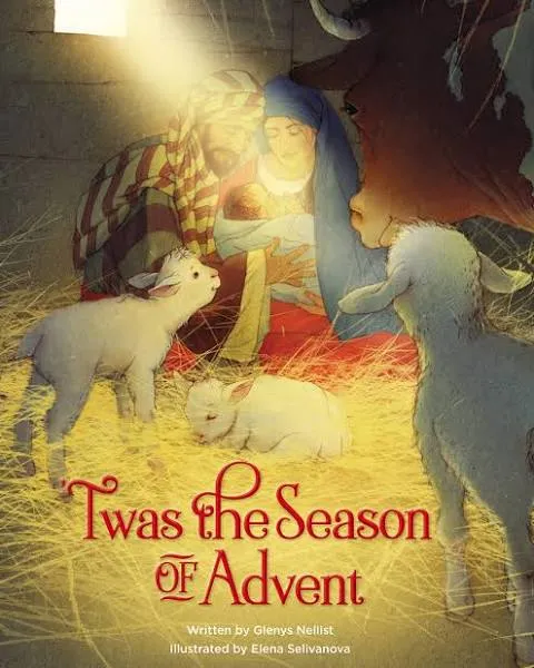 'Twas the Season of Advent: Family Devotional and Stories for the Christmas Season [Book]