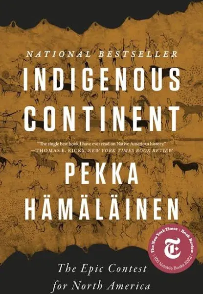 Indigenous Continent: The Epic Contest for North America