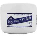 Baby Don't Be Bald Hair & Scalp Nourishment 8oz