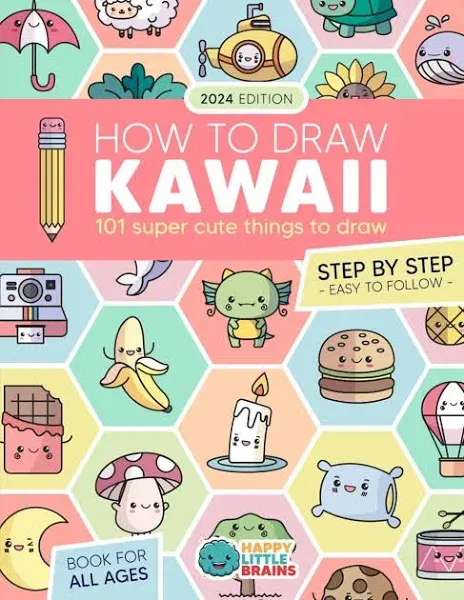 How to Draw Kawaii: 101 Super Cute Things to Draw wit... by Brains, Happy Little