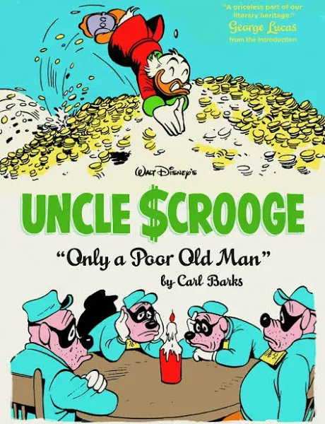 Walt Disney's Uncle Scrooge "Only A Poor Old Man": The Complete Carl Barks Disney Library Vol. 12 (The Complete Carl Barks Disney Library, 12)