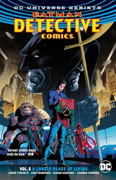 Batman: Detective Comics Vol. 5: A Lonely Place of Living (Rebirth)