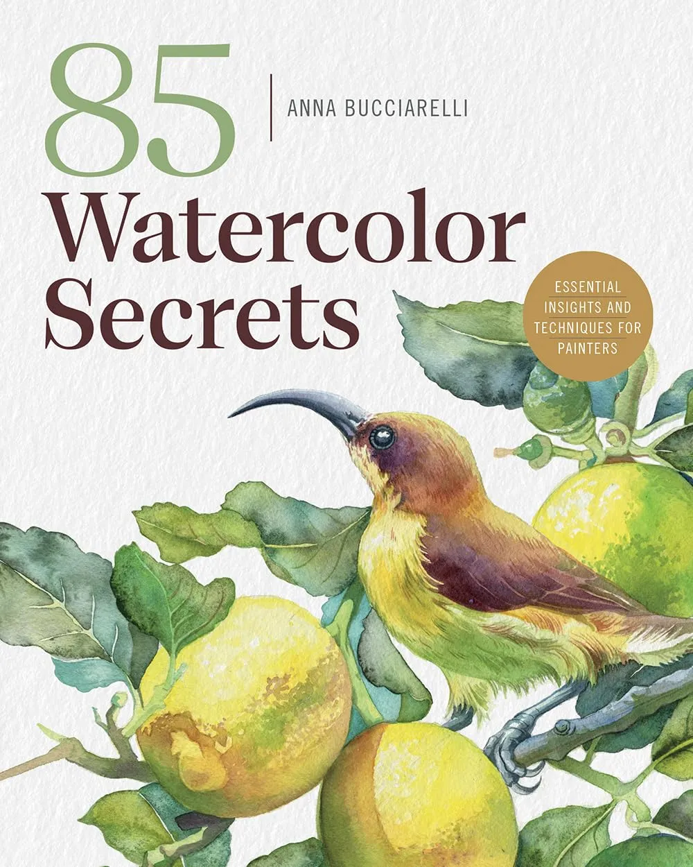 101 Watercolor Secrets: Essential Insights and Techniques for Painters