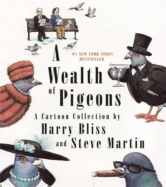 A Wealth of Pigeons: A Cartoon Collection