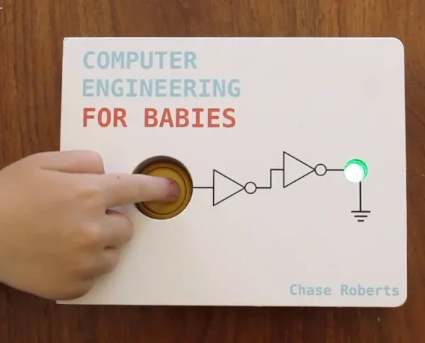 Computer Engineering for Babies [しかけ絵本] Chase Roberts