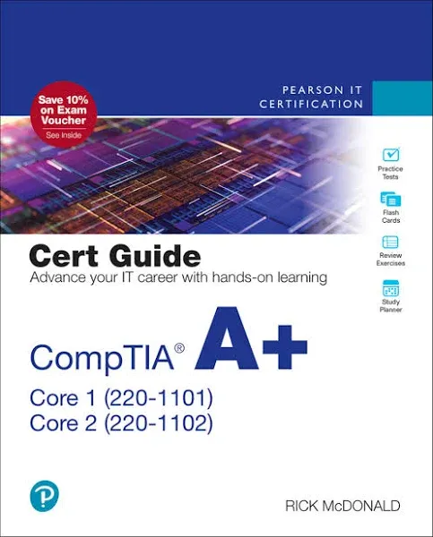 CompTIA A+ Core 1 (220-1101) and Core 2 Cert Guide