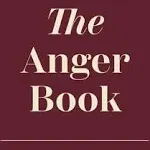 The Anger Book - A Journal to Destroy by Elias Baar