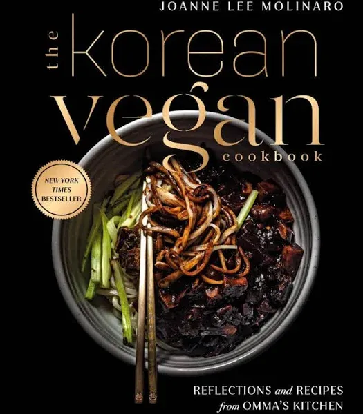 The Korean Vegan Cookbook: Reflections and Recipes from Omma's Kitchen