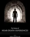 The Science of Near-Death Experiences [Book]