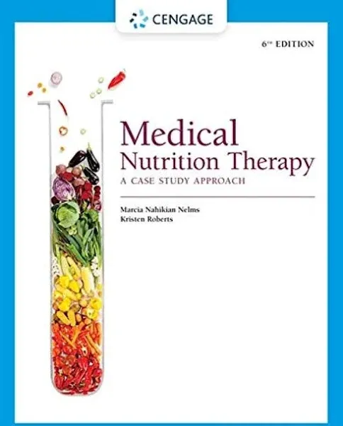 Medical Nutrition Therapy: A Case Study Approach (Mindtap Course List)