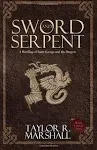 Sword and Serpent [Book]