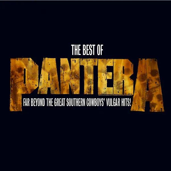 Best of Pantera: Far Beyond The Great Southern