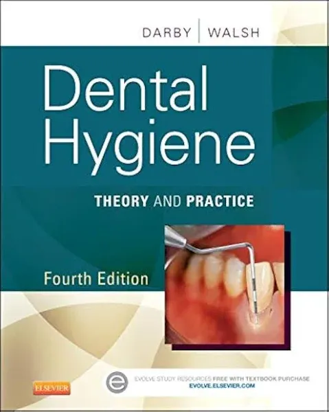 Dental Hygiene: Theory and Practice