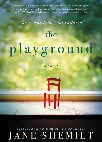 The Playground: A Novel