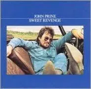 John Prine ~ Sweet Revenge (Vinyl LP RD1 7274) - Sealed!