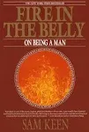 Fire in the Belly: On Being a Man