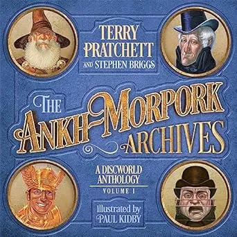 The Ankh-Morpork Archives: Volume One [Book]