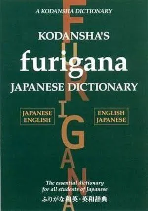 Kodansha&#039;S Furigana Japanese Dictionary