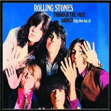 Rolling Stones - Through The Past, Darkly (Big Hits Vol. 2) by Rolling Stones (Original Recording Remastered Hybrid SACD)