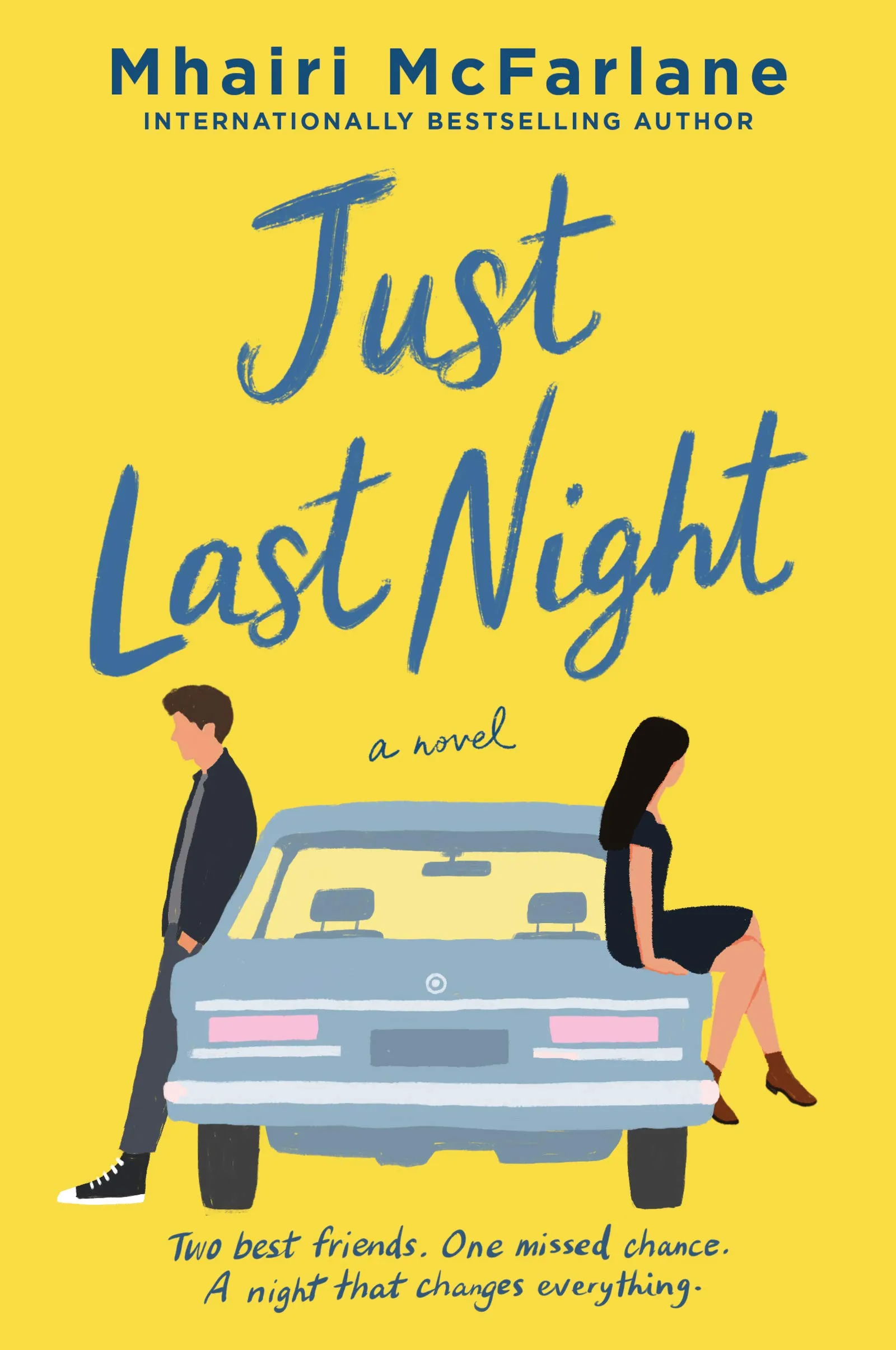 Just Last Night: A Novel [Book]