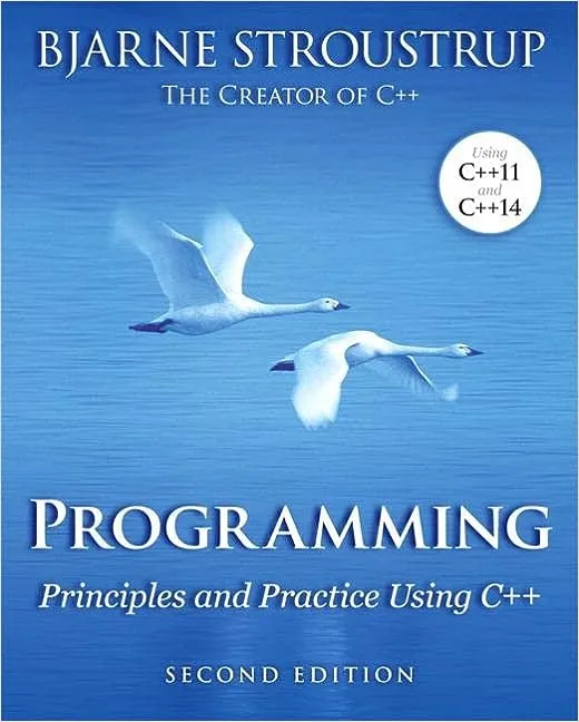 Programming: Principles and Practice Using C++ (2nd Edition) 