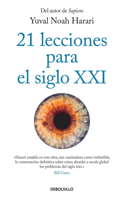 21 lecciones para el siglo XXI / 21 Lessons for the 21st Century [Book]