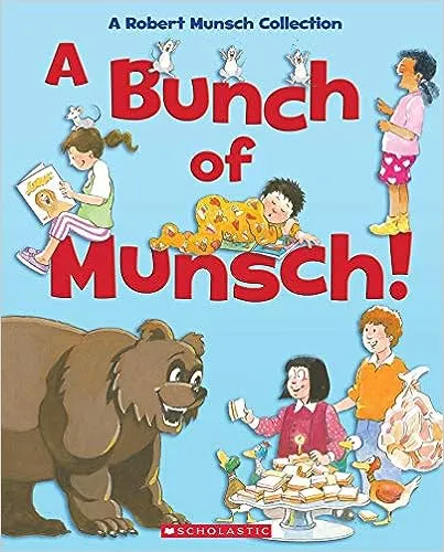 A Bunch of Munsch! (Six-book collection): A Robert Munsch Collection