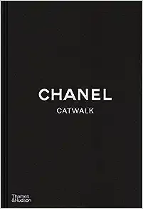 Chanel Catwalk:The Complete Collections