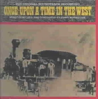 Ennio Morricone - Once Upon A Time In The West / O.S.T. By Ennio Morricone