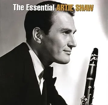 Artie Shaw - Essential Artie Shaw