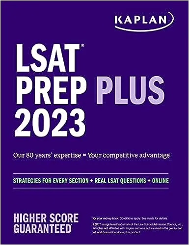 LSAT Prep Plus 2023: Strategies for Every Section + Real LSAT Questions + Online (Kaplan Test Prep)