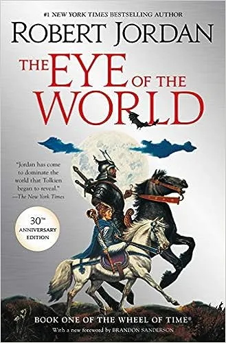 The Eye of the World: Book One of The Wheel of Time (Wheel of Time, 1) 