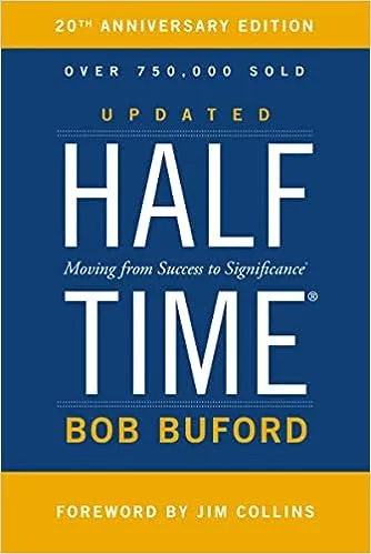 Bob P. Buford Halftime (Gebundene Ausgabe)