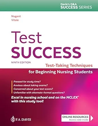 Test Success: Test-Taking Techniques for Beginning Nursing Students [Book]