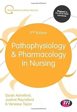 Pathophysiology and Pharmacology in Nursing [Book]