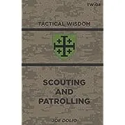 Scouting And Patrolling: TW-04 (Tactical Wisdom)