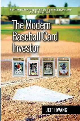 THE MODERN BASEBALL CARD INVESTOR BY JEFF HWANG 2014 SIGNED