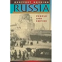 Russia: People and Empire, 1552-1917, Enlarged Edition