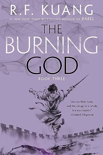 The Burning God (The Poppy War, 3)