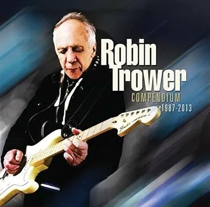 ROBIN TROWER - COMPENDIUM 1987-2013 NEW CD