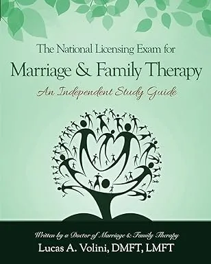 The National Licensing Exam for Marriage and Family Therapy: An Independent Study Guide