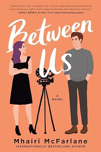 Between Us: A Novel